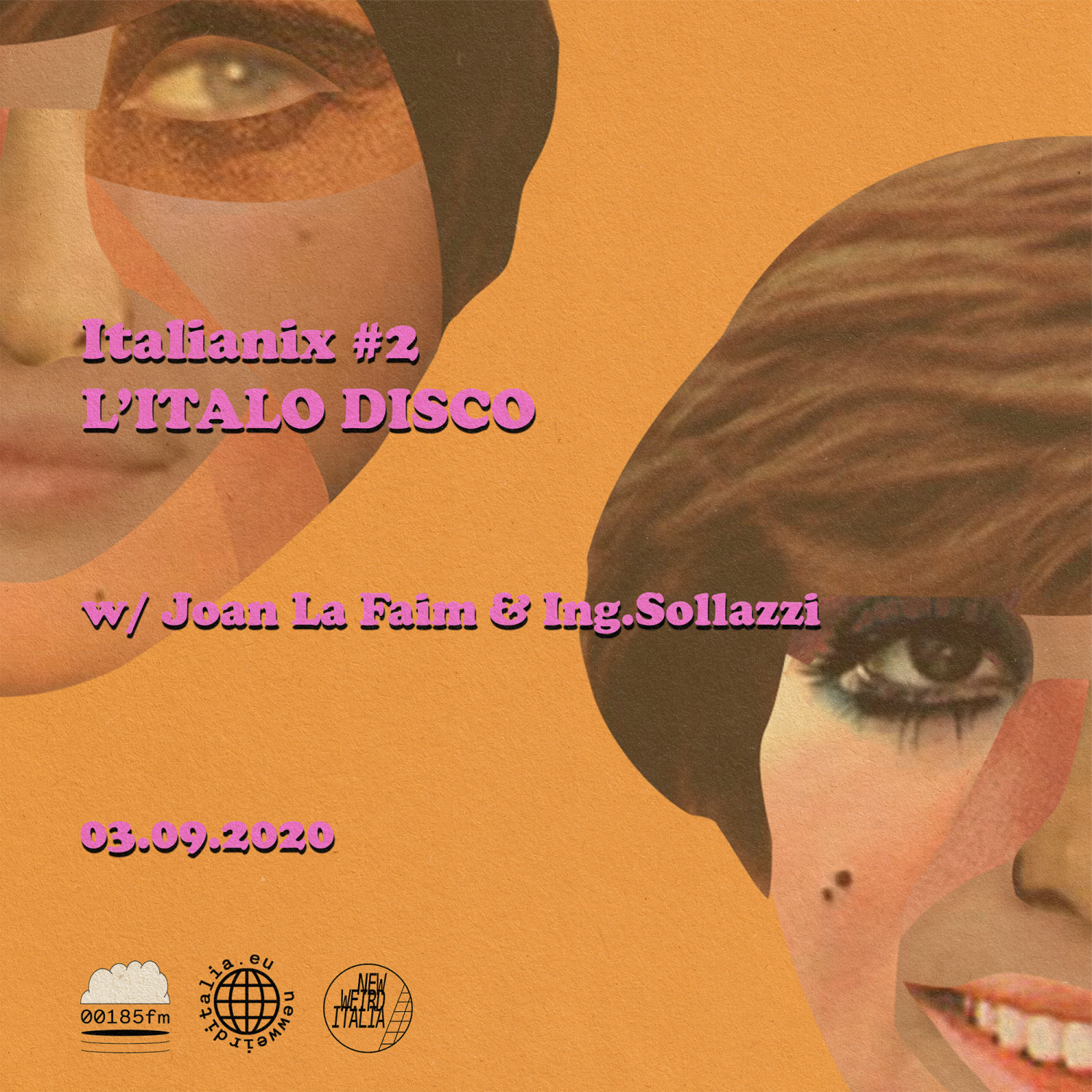 #2 “Italo Disco”Ing. Sollazzi & Joan La Faim